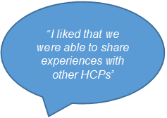 I liked that we were able to share experiences with other HCPs